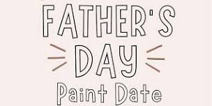 Daddy & Me Father’s Day Paint Date