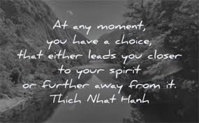 It does not understand time or distance. 135 Spiritual Quotes