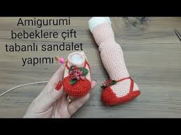 Amigurumi Bebeklerde Cift Tabanli Sandalet Yapimi Youtube Bebek Amigurumi Tig Isleri