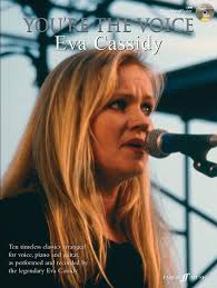 You Re The Voice Eva Cassidy Piano Vocal Guitar Book Cd Eva Cassidy