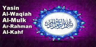 Surat yasin fadilah, surat yasin mp3, keutamaan surat yasin, download surah yasin, surat yasin untuk mantan, manfaat surat yasin, quran surat yasin, qasida burda shareef pdf via alwaysdownloadfiles.club. Download Yasin Al Waqiah Al Kahfi Ar Rahman Al Mulk Audio Free For Android Yasin Al Waqiah Al Kahfi Ar Rahman Al Mulk Audio Apk Download Steprimo Com