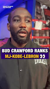 Terence Crawford reveals his basketball GOAT 😳🏀, Boxing’s Pound-For-Pound  king ranks Kobe, MJ & LeBron, 👉EXCLUSIVE: Bud Crawford x Art Of Ward, Only 