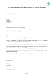 Jan 05, 2021 · there are 8+ sample job application letters featured in this article. Kostenloses Application Acknowledgement Letter