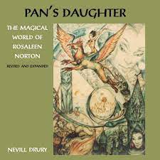 Pan S Daughter The Magical World Of Rosaleen Norton Amazon Com Br