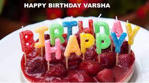 Create beautiful happy birthday cake with name edit. Varsha Birthday Song Cakes Happy Birthday Varsha Youtube
