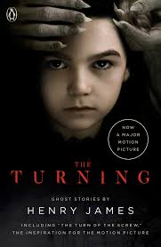 The Turning (Movie Tie-In): The Turn of... book by Henry James
