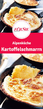 Pin Auf Alpenkuche Knodel Fondue Kaiserschmarrn