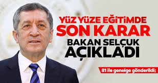 Olduğumuz kriterler doğrultusunda, yüz yüze ve uzaktan eğitim faaliyetlerine il bazlı alınacak kararlar ile devam edilecektir. Son Dakika Haberler Milli Egitim Bakanligindan Yeni Yuz Yuze Egitim Karari 81 Ile Yazi Gonderildi Egitim Haberleri