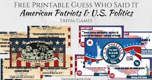 The ultimate usa history game. Free Printable Guess Who Said It American Patriots U S Politics Trivia Games The Quiet Grove