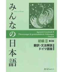 Minna no nihongo shokyuu i. Minna No Nihongo 2 Ubersetzungen Und Grammatikalische Auf Deutsch