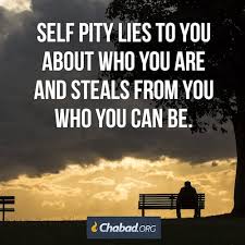 Self-Pity - Chabad.org