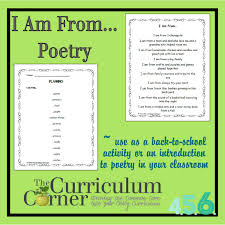 These poems are made up of metaphors and similes—forms of comparison relating the writer to an object, a person, a. I Am From Poetry The Curriculum Corner 4 5 6