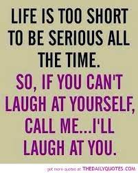 funny quotes sayings life too short quote pic good happy pictures jpg 450 561 pixels funny quotes sarcasm funny quotes friends quotes