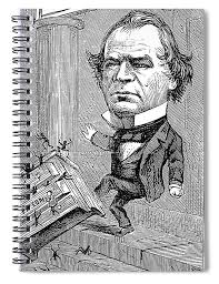 Successes of the freedmen's bureau. Andrew Johnson Cartoon Spiral Notebook For Sale By Granger