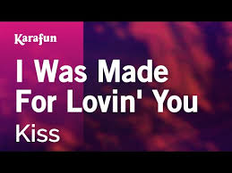 Kiss I Was Made For Loving You скачать Mp3 I Was Made For Lovin You Kiss Karaoke Version Karafun Youtube