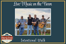 Live Music with Intentional Walk at Cherry Crest