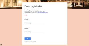 Google Form Registration 12 Ways On How To Get The Most From This Google Form Registration Google Forms Form Example Event Registration