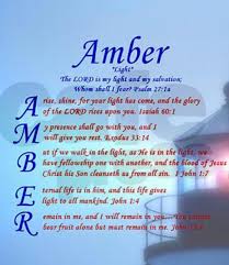 Pin By Angel Y On Amber Is My Name Names With Meaning Scripture Quotes Quotable Quotes