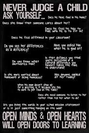 Never Judge A Child Teaching Quotes School Counseling Teacher Quotes