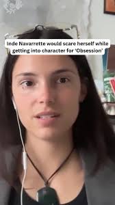 Inde Navarrete Would Scare Herself While Getting into Character for ‘Obsession’