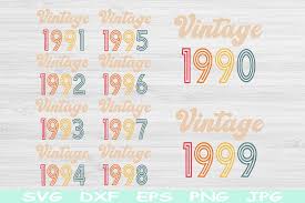 Download 30th Birthday Svg 1990 1999 Vintage Birthday Svg Files For Cricut Adult Birthday Svg Crella