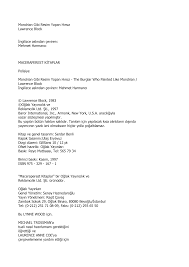 Mondrian Gibi Resim Yapan Hırsız Lawrence Block Đngilizce aslından çeviren:  Mehmet Harmancı MACERAPEREST KĐTAPLAR Polisiy