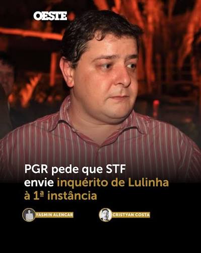 PGR pediu a Mendonça envio do caso Lulinha para primeira instância