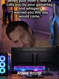 When Your Moms New Boyfriend Call You by Your Gamertag | TikTok