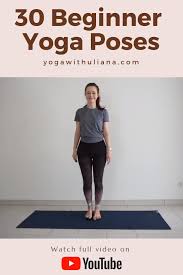 Then you've come to the right place, because our expert laura is here to help. 30 Beginner Yoga Poses Video Yoga Videos For Beginners Yoga For Beginners Beginner Yoga Workout