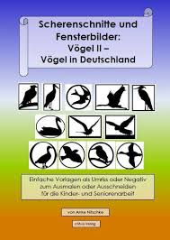 Fensterbilder basteln vorlagen kostenlos fensterbilder vorlagen basteln winter fenster bastelvorlagen weihnachten fensterbilder weihnachten basteln vorlagen. Scherenschnitte Und Fensterbilder Vogel Ii Criavis Verlag