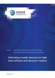 Defending Mobile Devices For High Level Officials And Decision Makers
