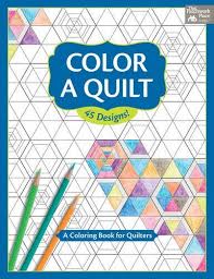 Mar 24, 2020 · free quilt pattern coloring sheets: Color A Quilt A Coloring Book For Quilters That Patchwork Place 9781604688337 Amazon Com Books