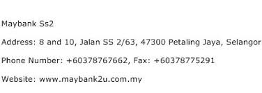 20 lorong perda selatan 2 bandar perda 14000 bukit mertajam pulau pinang tel : Maybank Ss2 Address Contact Number Of Maybank Ss2