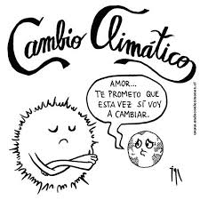La expresión 'cambió climático' se ha extendido por todo el mundo y, con ella, la insinuación de una pavorosa amenaza que cambio climático: Cambio Climatico Tumblr Cambio Climatico Climatico Tumblr
