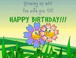 Happy birthday sister gif : 35 Birthday Pictures For Sister