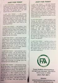 Faa) and offer a program of recovery. Just For Today Food Addicts Anonymous