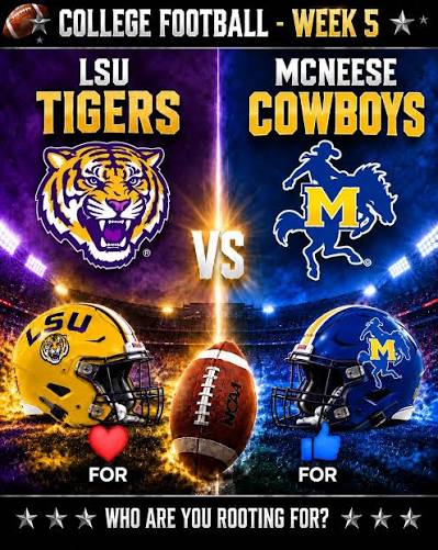🗓️ CONFIRMED: The LSU Tigers vs. McNeese Cowboys game has been  rescheduled. 🔥 A blockbuster college football showdown — where glory and  heartbreak are separated by just one game. Details in the comments 👇👇👇