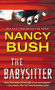 See more ideas about babysitter, judah, lewis. The Babysitter River Glen Book 1 Kindle Edition By Bush Nancy Mystery Thriller Suspense Kindle Ebooks Amazon Com