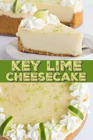 Dessertrecipes Cheesecake Cheesecake Cheesecake Balanceof Keylime Dessert Perfect Perfe Key Lime Cheesecake Lime Cheesecake Key Lime Cheesecake Recipe