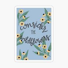 I am terrible at hiking. Consider The Wildflowers Gifts Merchandise Redbubble