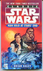 Han Solo at Stars' End Paperback (Classic Star Wars) - Brian Daley 1980 -  CS6625 9780345296641 | eBay