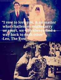 The Vow Movie Quotes Vows Quotes Vows
