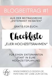 Hochzeit Planen Leicht Gemacht Schritt 1 Hochzeitsrahmen Festlegen Hochzeitsplanung Diy Hochzeit Planen Hochzeit Planen