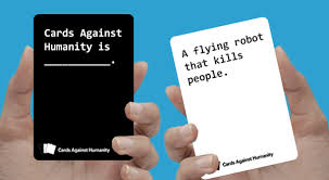 Maybe you would like to learn more about one of these? Inside The Strange Success Of Cards Against Humanity