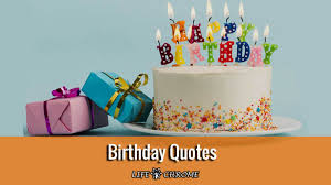 They let us know that, no matter the number of ages pass, people remain basically the very same. Birthday Quotes Famous People S Quotes Series