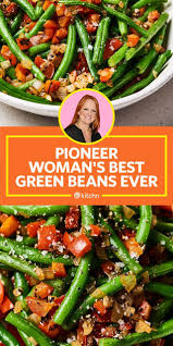 I Tried Pioneer Woman S Best Green Beans Ever Best Green Beans Ever Green Beans Green Bean Recipes Healthy