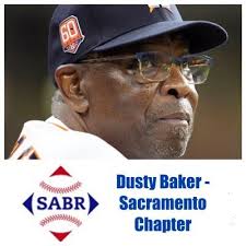 Dusty Baker-Sacramento SABR Chapter