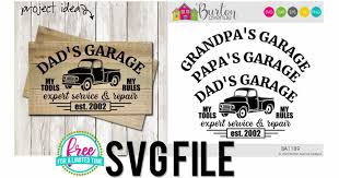 Download Dad S Garage With Car Svg File Burton Avenue Dads Garage Fun Signs Svg