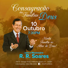 Porque aquele que operou eficazmente em pedro para o apostolado da circuncisão, esse operou também em mim com eficácia para com os gentios (gálatas 2.8). Culto Especial Com Missionario Rr Soares 10 Out 2018