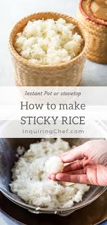 How To Make Sticky Rice Stovetop Or Instant Pot Recipe Sticky Rice Sticky Rice Recipes Food